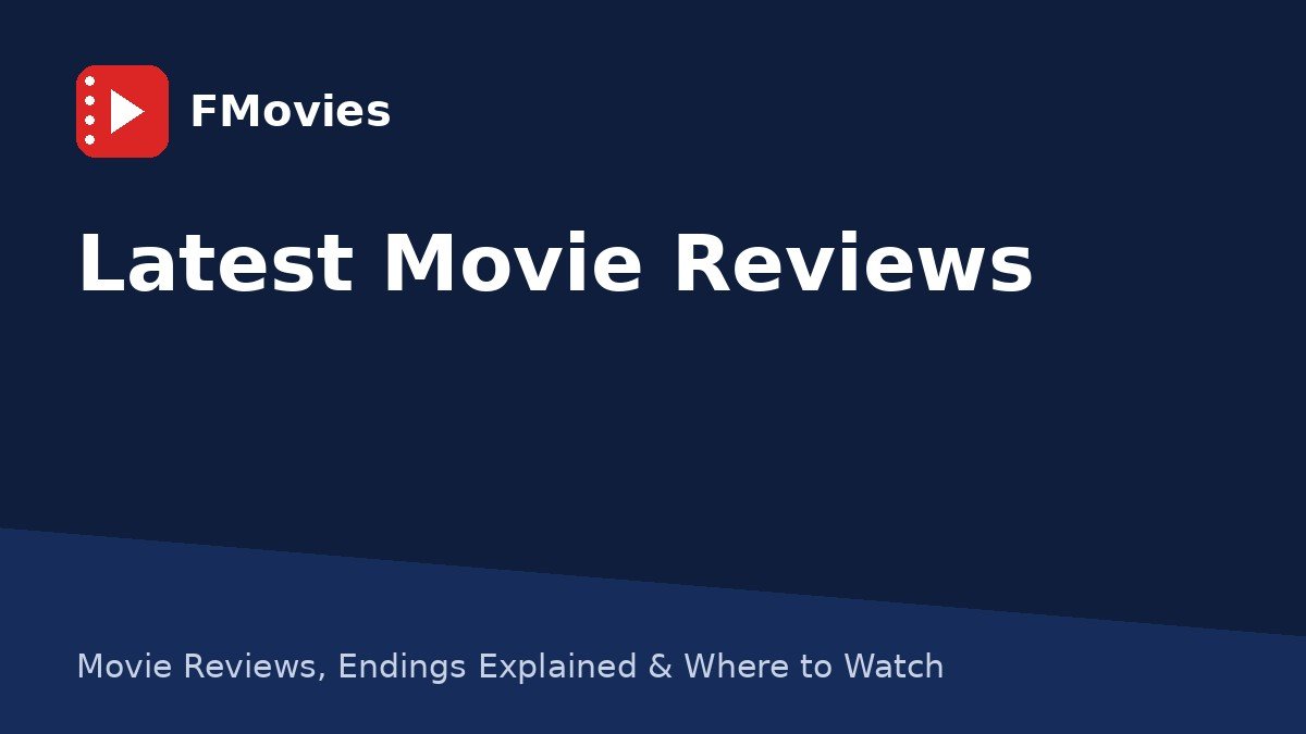 Latest Movie Reviews title card from FMovies