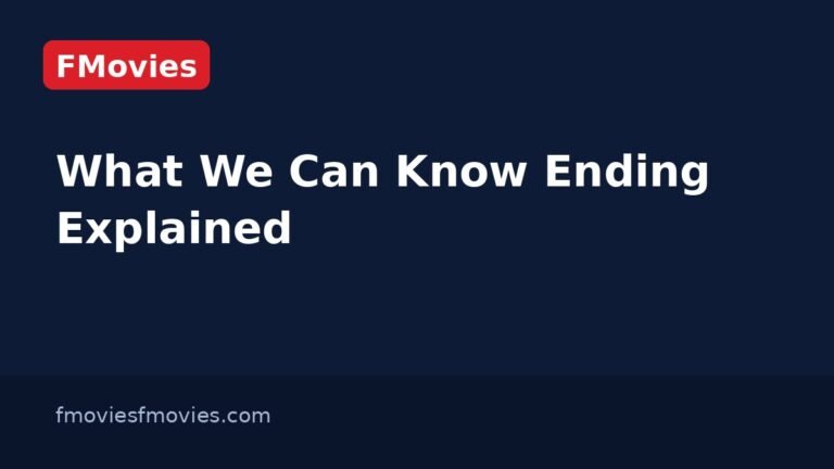 What We Can Know Ending Explained