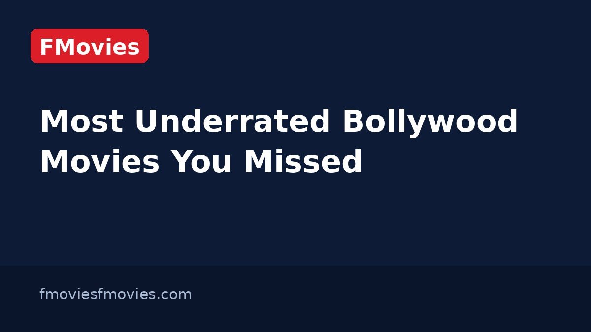 Most Underrated Bollywood Movies You Missed